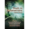 Death in Supernatural: Critical Essays - Paperback