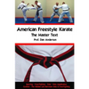 American Freestyle Karate - The Master Text - Paperback