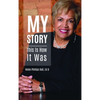 My Story: This Is How It Was - Hardcover