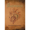 The Dragon Bard - Hardcover