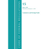 Code of Federal Regulations, Title 15 Commerce and Foreign Trade 1-299, Revised as of January 1, 2021 - Paperback