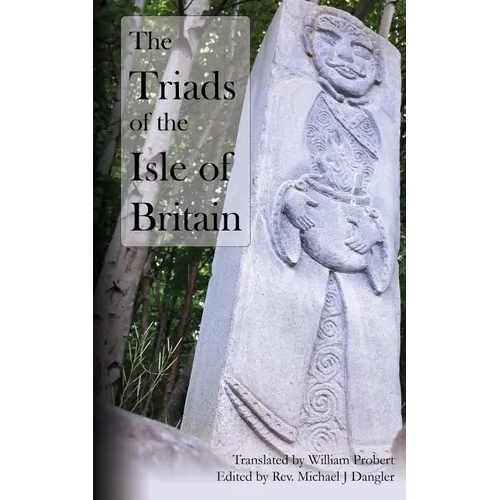 The Triads of the Isle of Britain - Paperback