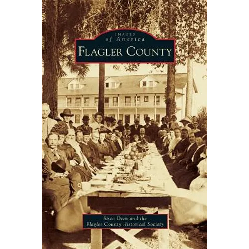 Flagler County - Hardcover