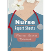 Medical Rounds Notebook with Nurse Report Sheets - Paperback