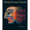 Out of the Mist: Treasures of the Nuu-Chah-Nulth Chiefs - Paperback