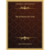 The Evidence For God - Paperback