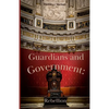 Guardians and Government: Rebellion - Paperback