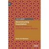 Deconstructing Essentialism: Migrant Women in Stratified Labour Markets - Hardcover