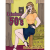 Fabulous 50's Adult Coloring Book: 1950's Coloring Book for Adults Inspired By 50's Fashion, Style, and Scenes - Paperback