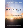 Warnings: The Holocaust, Ukraine, and Endangered American Democracy - Hardcover