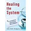 Healing The System - Paperback