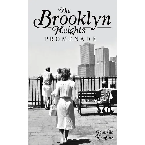 The Brooklyn Heights Promenade - Hardcover