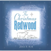 The Christmas Redwood: A Forest Parable - Hardcover
