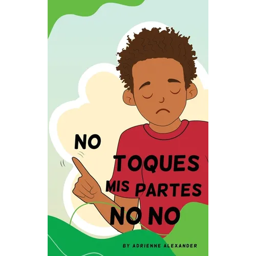 Don't Touch My No No Parts! - Male - Spanish - Hardcover