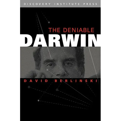 Deniable Darwin & Other Essays - Paperback