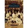 Warwick Township, Lancaster County - Hardcover