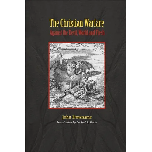 The Christian Warfare Against Satan - Paperback