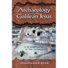 Archaeology and the Galilean Jesus - Paperback
