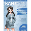 Kanji From Zero! 1: Proven Techniques to Master Kanji Used by Students All Over the World. - Paperback