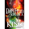 From Dope Fiend 2 Son of a King - Paperback
