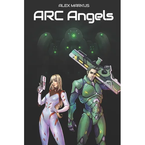ARC Angels - Paperback