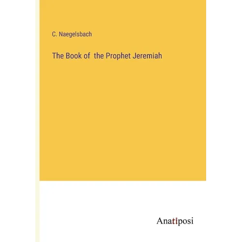 The Book of the Prophet Jeremiah - Paperback