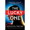 The Lucky One: An absolutely gripping and addictive psychological thriller - Paperback