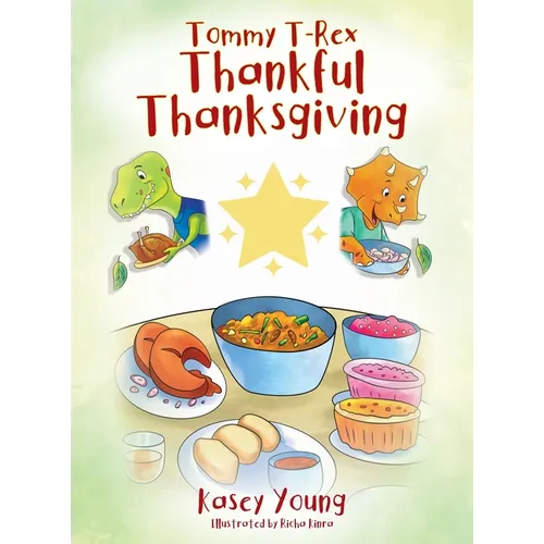 Tommy T-Rex Thankful Thanksgiving - Hardcover