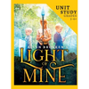 Light of Mine Unit Study: For Homeschool and Small Classes - Paperback