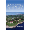 A Guide to Newport's Cliff Walk: Tales of Seaside Mansions & the Gilded Age Elite - Hardcover