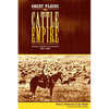 Great Plains Cattle Empire: Thatcher Brothers and Associates, 1875-1945 - Paperback