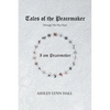 Tales of the Peacemaker: Through the first years - Paperback