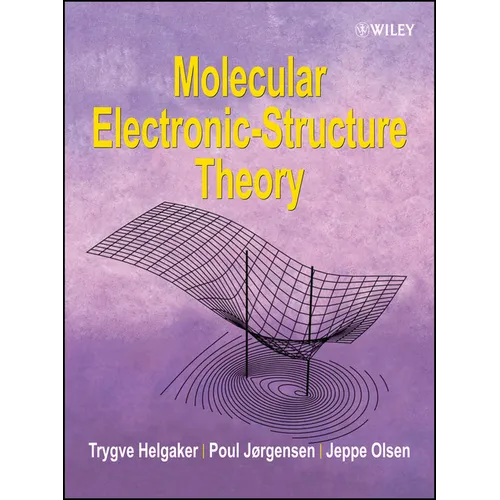Molecular Electronic-Structure Theory - Paperback