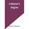 A Master's Degree - Paperback