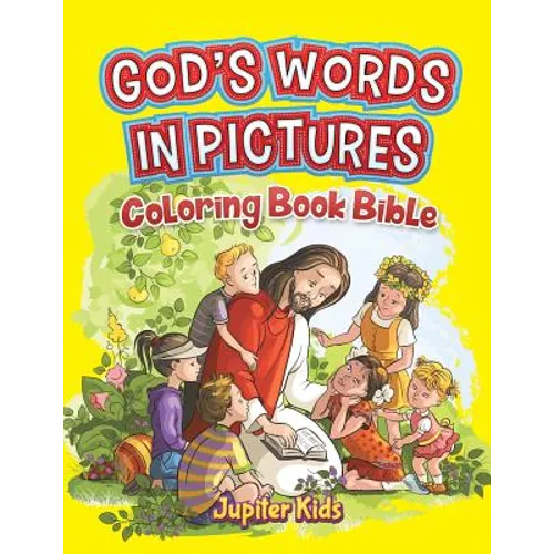 God's Words In Pictures: Coloring Book Bible - Paperback