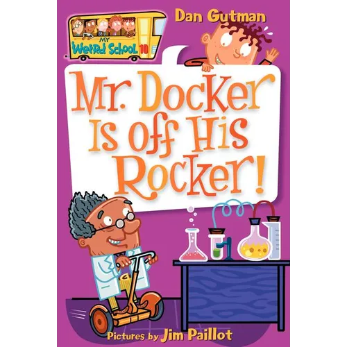 Mr. Docker Is Off His Rocker! - Paperback