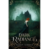Dark Radiance - Paperback