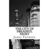 The City of Dreadful Night - Paperback