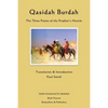 Qasidah Burdah: The Three Poems of the Prophet's Mantle - Paperback