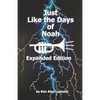 Just Like the Days of Noah - Paperback