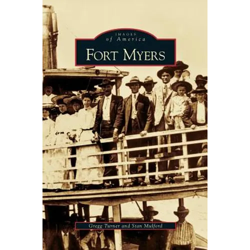 Fort Myers - Hardcover