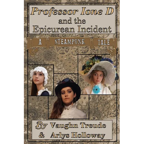 Professor Ione D. and the Epicurean Incident - Paperback