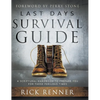 Last Days Survival Guide: A Scriptural Handbook to Prepare You for These Perilous Times - Hardcover