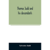 Thomas Judd and his descendants - Paperback