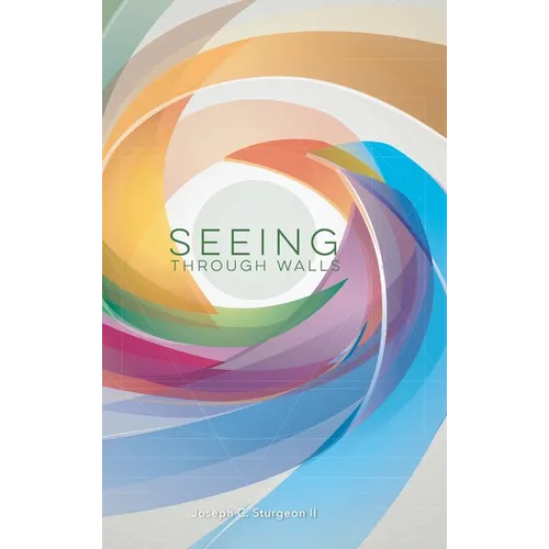 Seeing Through Walls - Hardcover
