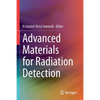 Advanced Materials for Radiation Detection - Paperback
