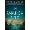 In Farleigh Field: A Novel of World War II - Hardcover