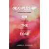 Discipleship on the Edge - Hardcover