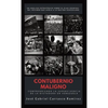 Contubernio Maligno: Comprendiendo la supervivencia de la dictadura en Venezuela - Hardcover