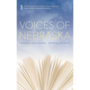 Voices of Nebraska: Diverse Landscapes, Diverse Peoples - Paperback